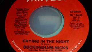 Buckingham-Nicks - Crying In The Night - original 45rpm
