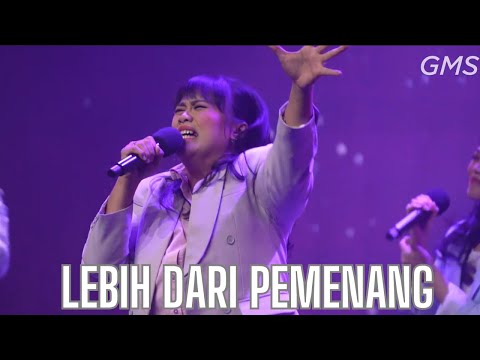 Lebih Dari Pemenang | GMS Sunday Service
