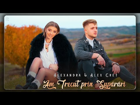 Alexandra & Alex Cret - Am trecut prin supărări (Official Video)