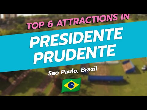 Top 6 Attractions in Presidente Prudente, Brazil 🇧🇷 | CityGems Travel Guide ✨