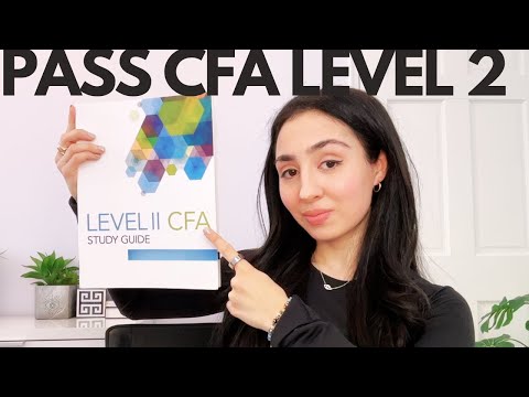 HOW TO PASS CFA LEVEL 2 ON FIRST ATTEMPT
