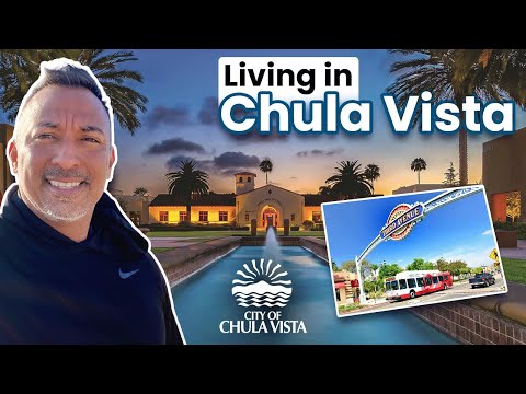 Living In Chula Vista CA - { Everything You Need to...
