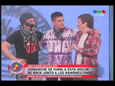 Peligro Sin Codificar! Los Ramonestones con Comanche Ariel Casco! 18/07/13