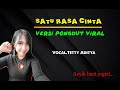 SATU RASA CINTA COVER TETTY ADITYA GMP LIVE DUKUH PARI MALAHAYU