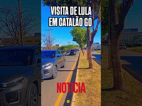 Lula visita a cidade de catalão.......comitiva do presidente