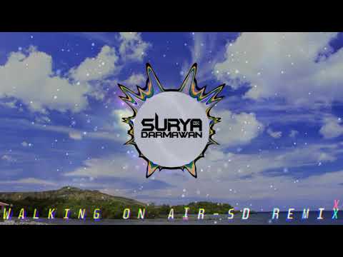 The Full Time Superstars ft. Taya - Walking On Air (SD Remix) - BREAKBEAT Remix Terbaru