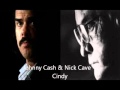 Johnny Cash & Nick Cave - Cindy