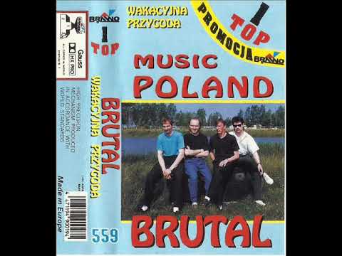 Brutal - Nie ma nikogo już [Wakacyjna Przygoda (Top 1 Music Poland) (Brawo 559)] (Disco-Polo)