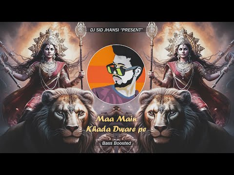 Main Khada Dware Pe - (Bass Boosted) - DJ SID Jhansi | Lakhbir Singh Lakha