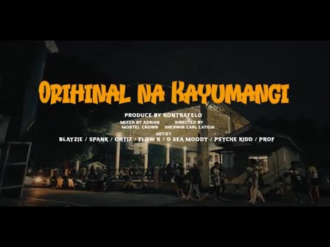 Orihinal na Kayumanggi - KAMPO TRAMO Ft. Ortiz