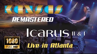 Kansas - Icarus II &amp; I - Live in Atlanta 2002 (Remastered) 🇭🇩