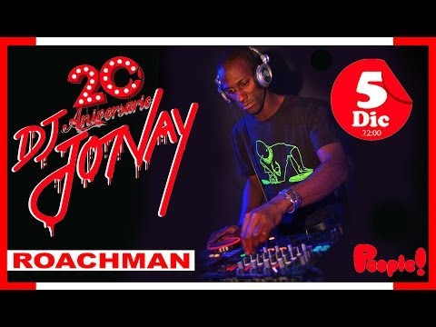 20 ANIVERSARIO DJ JONAY - PROMO: ROACHMAN