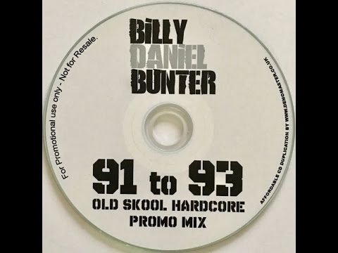 Billy Daniel Bunter - 91 to 93 Old Skool Hardcore Promo Mix