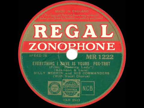 1934 Billy Merrin - Everything I Have Is Yours (Billy Merrin, vocal)