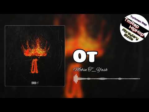 Mobin T_Yash-Ot (TmRap-HipHop)