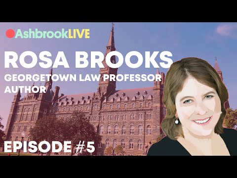 AshbrookLIVE #5 - Rosa Brooks