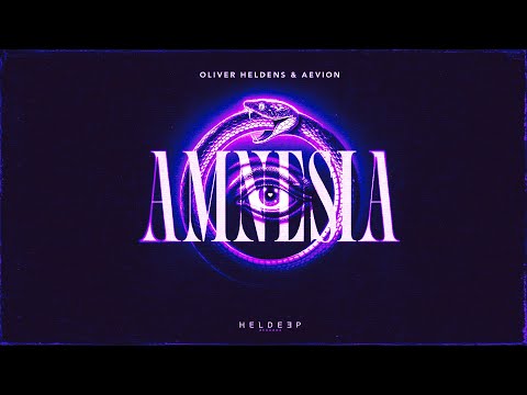Oliver Heldens & Aevion - Amnesia (Official Audio)