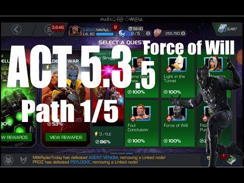 Act 5.3.5 Path 1/5 (Initial Completion) - Marvel Contest of Champions