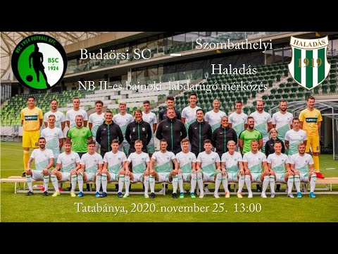 Budaörsi SC  - Szombathelyi  Haladás - NB II-es labdarúgó mérkőzés