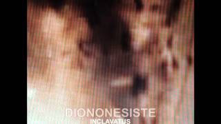 DIONONESISTE
