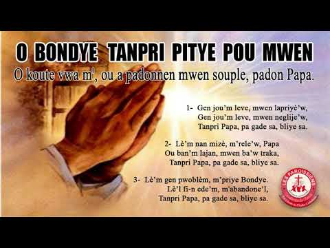 O BONDYE TANPRI  PITYE POU MWEN | Les Paroissiens GROUPE