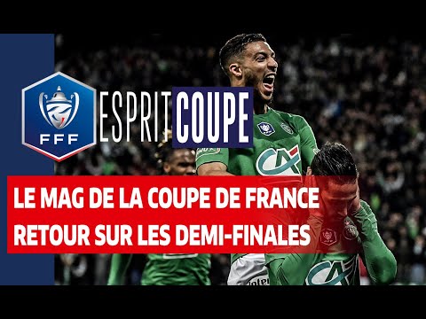 Esprit Coupe, retour sur les demi-finales I Coupe de France 2019-2020