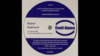 Gazor - Stabilized (Original Mix) [2003] [Confi-Dance – Confi0002]