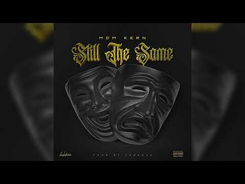 MDM KERN - STILL THE SAME