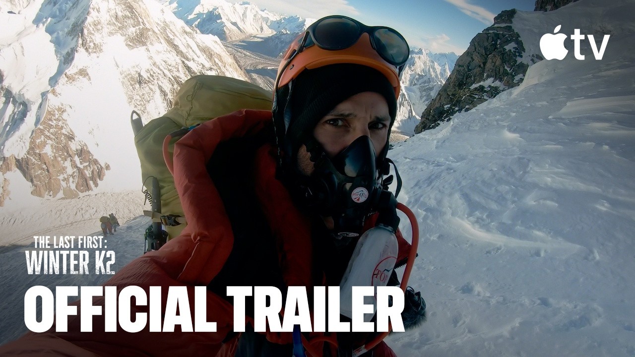 The Last First: Winter K2 — Official Trailer | Apple TV