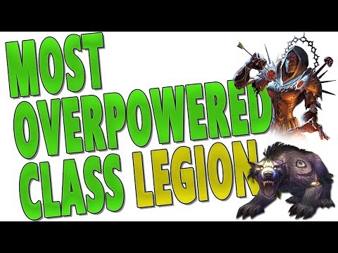 MOST OVERPOWERED/BEST SPECS & CLASSES THROUGHOUT LEGION - (Tank | Healer | DPS) Legion Class Review