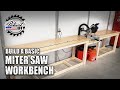 Basic Miter Saw Workbench / Miter Station PART 1