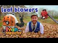 Leaf Blowers Are Fun Fun And Educational Videos For Kids And Toddlers