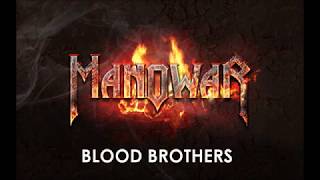 MANOWAR - BLOOD BROTHERS (Sub español/Lyrics)