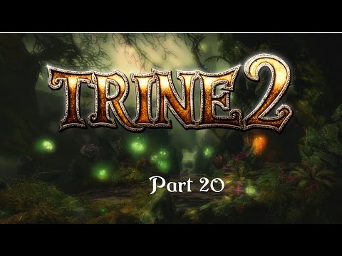 Let's Play Trine 2 Complete Story [Blind] - Part 20 - Skorpion