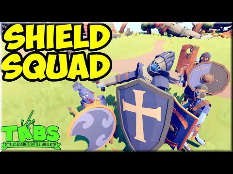 Shield Squad(5 Units) vs Every Unit + Bonus - TABS Unit Possession Update