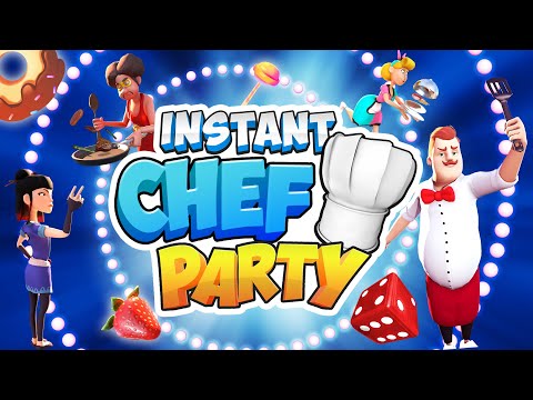 INSTANT Chef Party - Teaser thumbnail