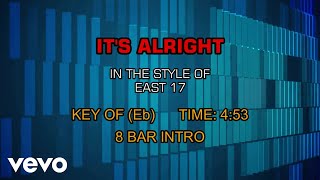 East 17 - It&#39;s Alright (Karaoke)