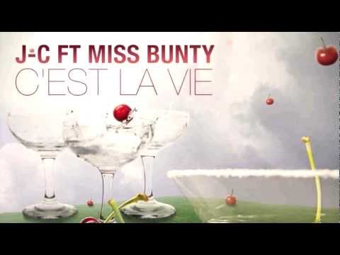 J-C ft Miss Bunty - C'est La Vie (C'est La Vie (Chris Cox Club Mix Full Version)