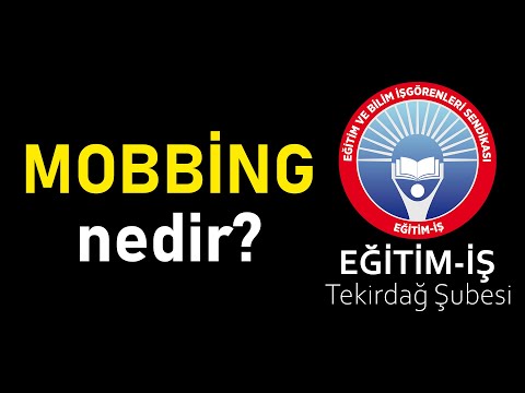 Mobbing Nedir? Mobbing Süreci ve Mobbing ile Hukuksal Mücadele Yolları