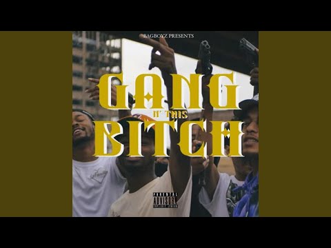 Gang N this Bitch (feat. Real Goaty)