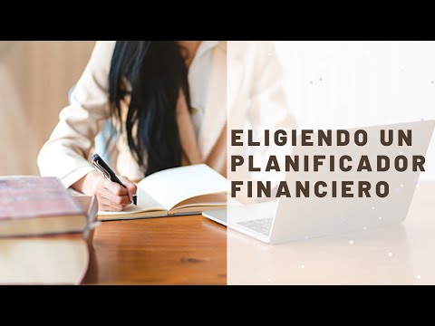 , title : 'Eligiendo un Planificador Financiero - Tus Financieros'