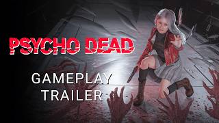 PSYCHO DEAD | 'Welcome to Arcadia' Gameplay Trailer