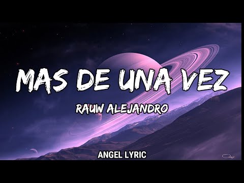 Rauw Alejandro - MAS DE UNA VEZ (LETRA)🎵