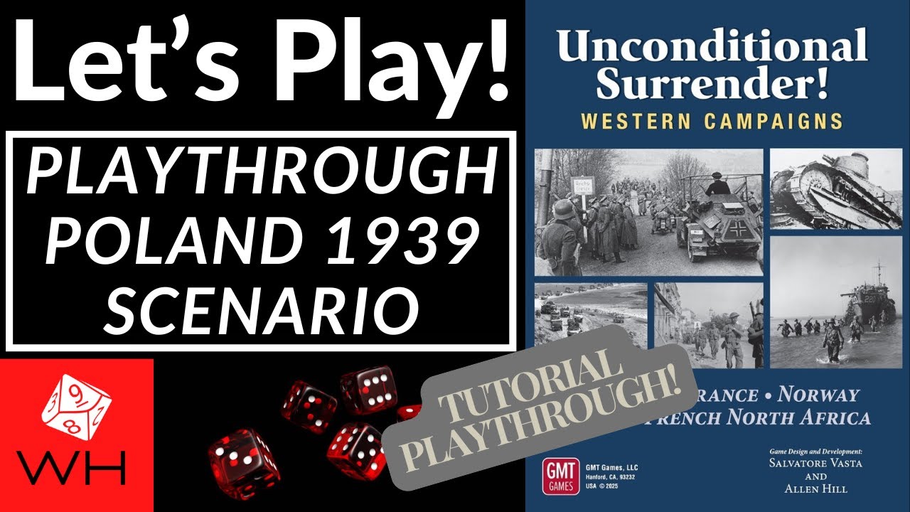 Let's Play! Unconditional Surrender! Western Campaigns | Wargame | WW2 | Tutorial Gameplay