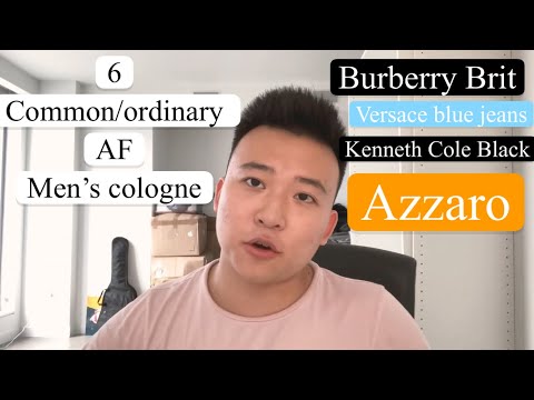 6 Ordinary fragrance that are too common Burberry Brit Versace Blue Jeans Azzaro Diesel Kenneth Cole