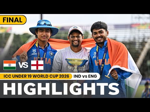 IND vs ENG Under 19 World Cup 2026 Final Match Highlights 2026 | India vs England Highlights