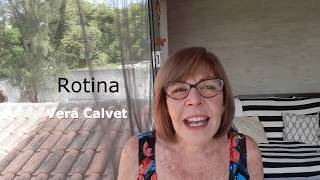 Rotina! Como lidar!