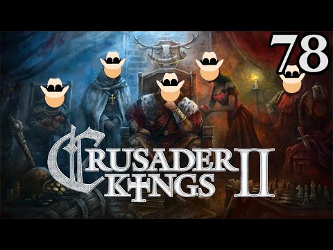 Family Problems! Crusader Kings II