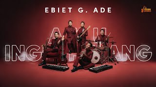 Download lagu EBIET G. ADE - AKU INGIN PULANG | The Fusion Experiment mp3