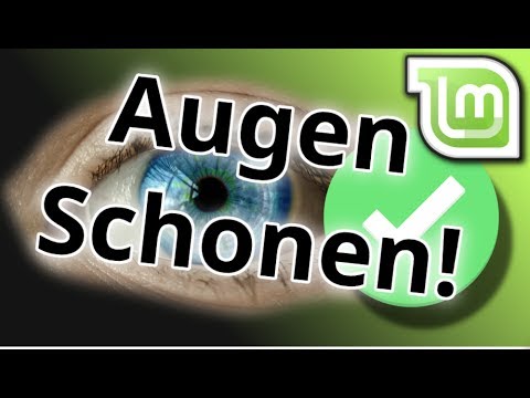 Die Augen schonen - Blauer Licht Filter in Linux Mint - Tutorial